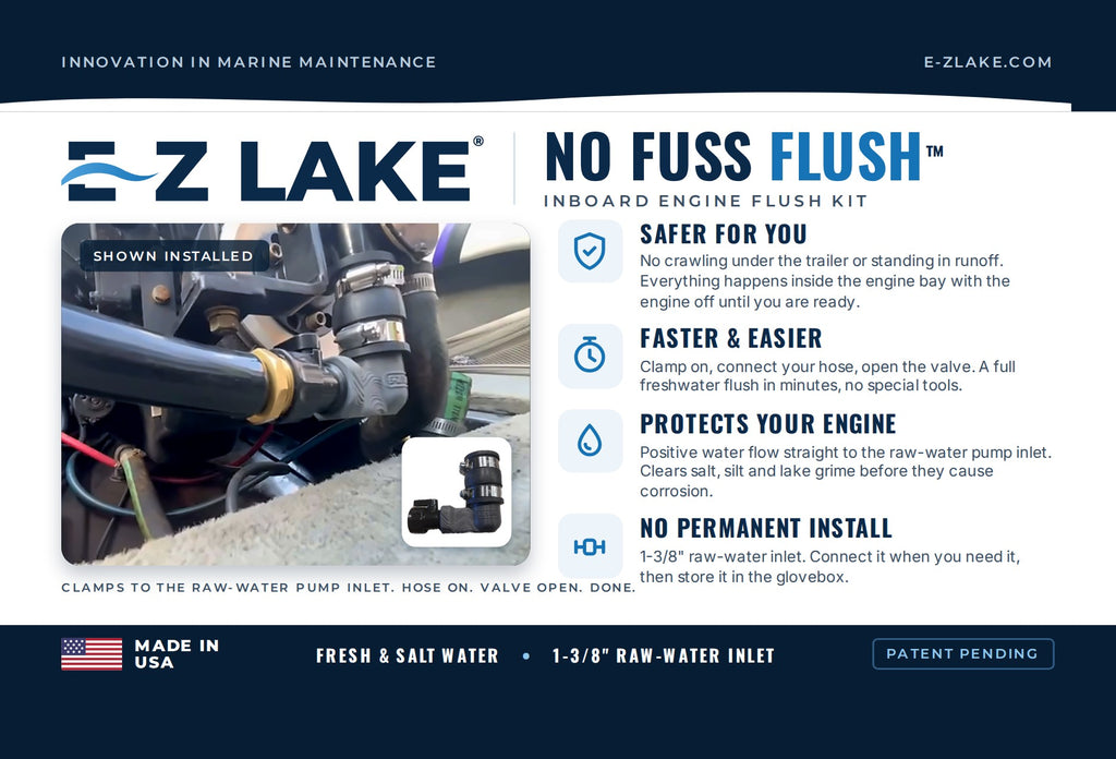 E-Z LAKE "No Fuss Flush" - The No-Fuss Way to Flush Your Inboard Marine Engine